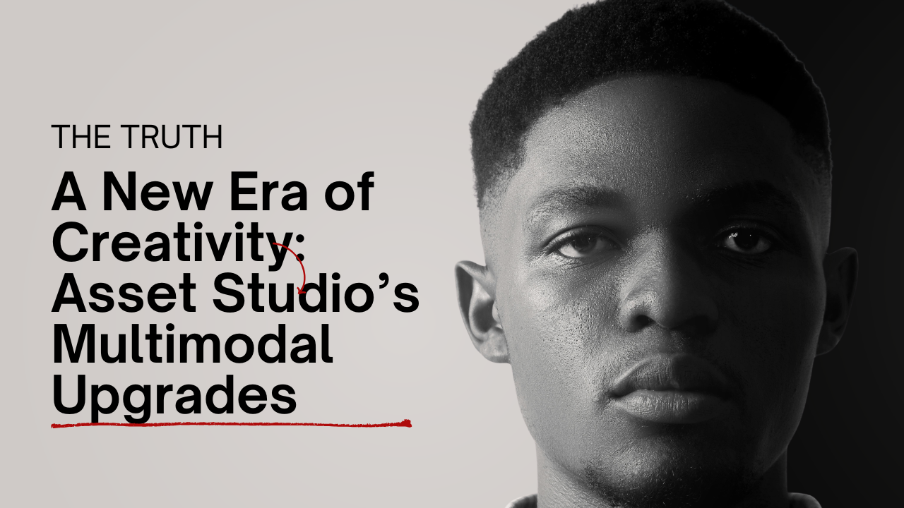 A New Era of Creativity: Asset Studio’s Multimodal Upgrades